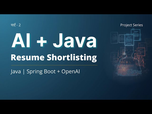 AI Resume Screening System in Java | In Hindi | Spring Boot + OpenAI (Real Project)