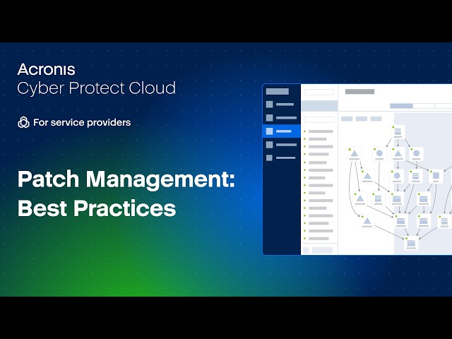 Patch Management: Best Practices