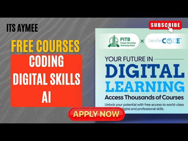 🚀 FREE AI + Coding Courses in Pakistan 🇵🇰 | PITB Digital Skills Program 💻