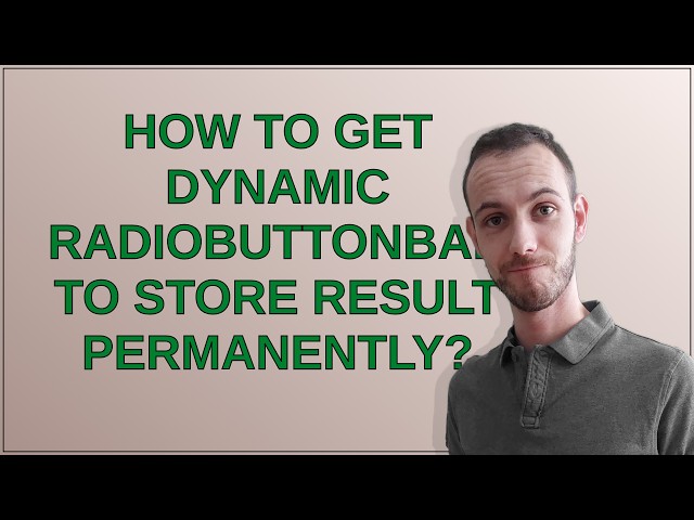 Mathematica: How to get Dynamic RadioButtonBar to store result permanently?