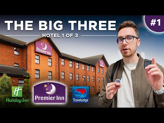 PREMIER INN VS Travelodge VS Holiday Inn - Testing THE BIG 3