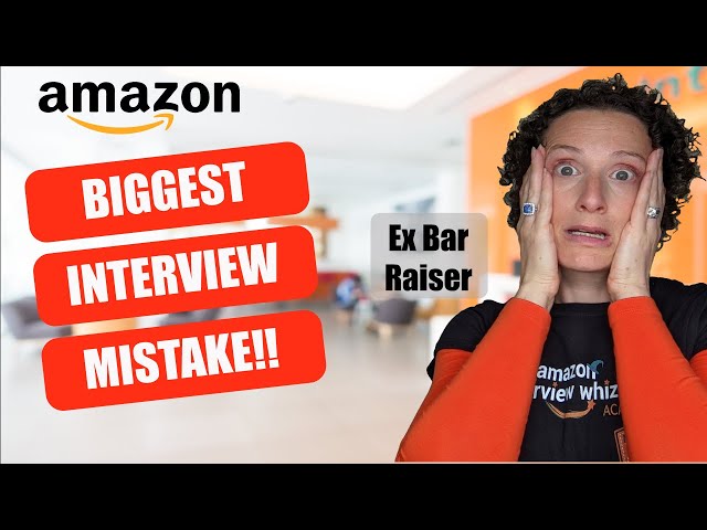 Avoid the #1 Mistake Made In Amazon Interview Questions