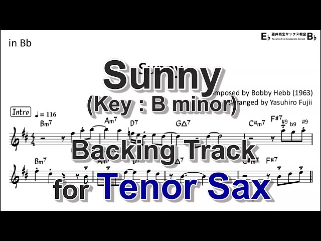 Sunny (Key B minor) - Backing Track with Sheet Music for Tenor Sax