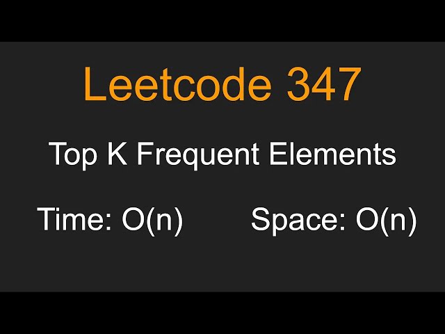 Top K Frequent Elements - Leetcode 347 - Python