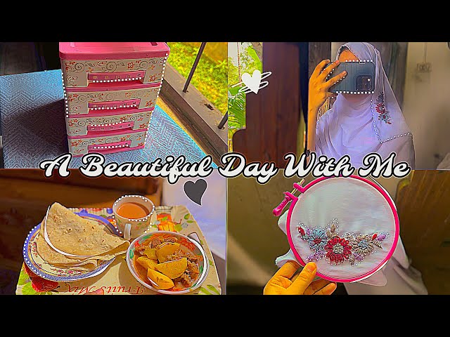 A beautiful day with cute girl 🥰😛(Eating,enjoying,Setup,hand embroidery,cleaning)A day with ev