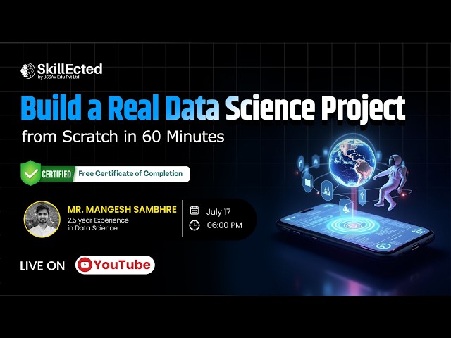 Build a Real Data Science Project from Scratch in 60 Minutes – Live Bootcamp