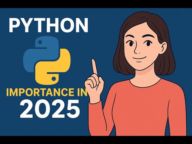 🚀 Why Python is the Most Important Language in 2025 | Future of Python