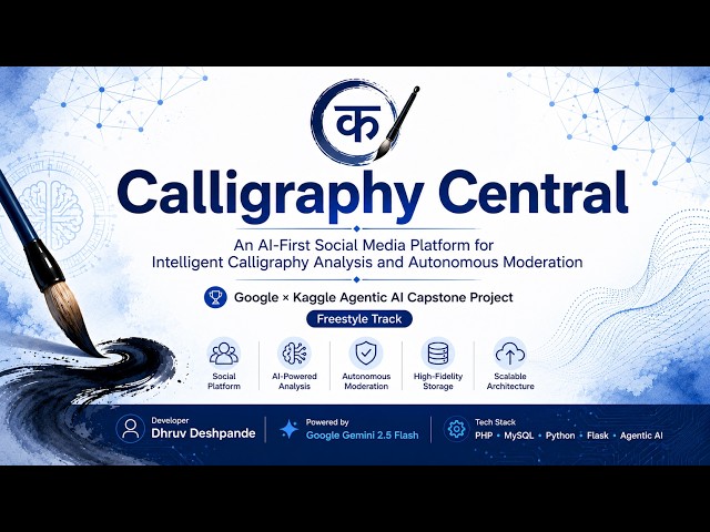 Capstone Project Video: Calligraphy Central | 5-Day AI Agents: Intensive Vibe Coding Course.
