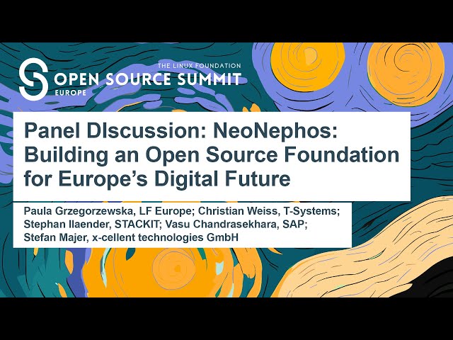 Panel Discussion: NeoNephos: Building an Open Source Foundation for Europe's Digital Future