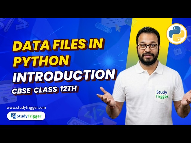Files in Python Class 12 | Introduction | Text, Binary & CSV Files | 13–15 Marks Topic | CBSE CS 083
