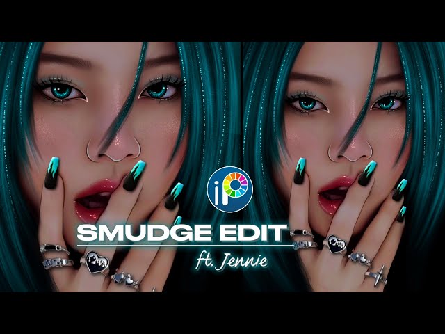 How To | Smudge Edit ibisPaintX || Watch Me Edit || ft. Jennie Blackpink Smudge Edit ibisPaintX
