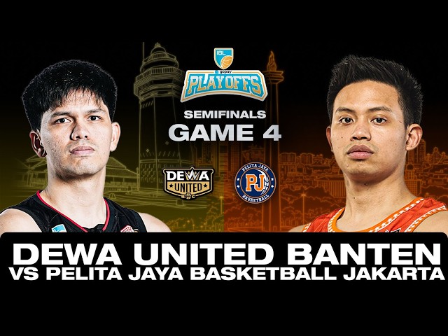 DEWA UNITED BANTEN VS PELITA JAYA BASKETBALL JAKARTA | IBL GOPAY 2026