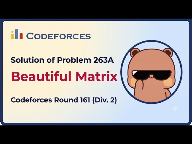 Codeforces || Solution || Problem 263A || Beautiful Matrix || Codeforces Round 161 (Div. 2)