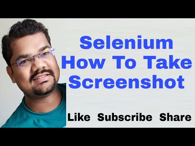 How To Take Screenshot in Selenium Webdriver using Java | Selenium Screenshot Java