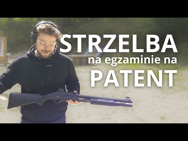 Jak zdać strzelbę na egzaminie?