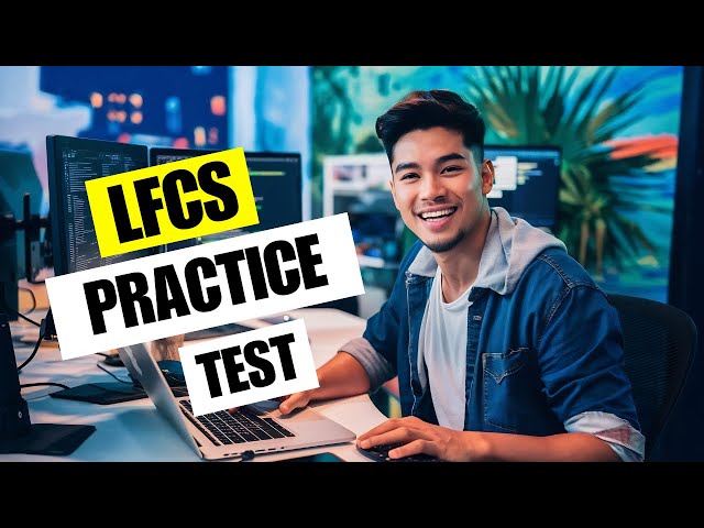 LFCS Practice Test 2026 Linux Foundation Certified System Administrator Exam Questions
