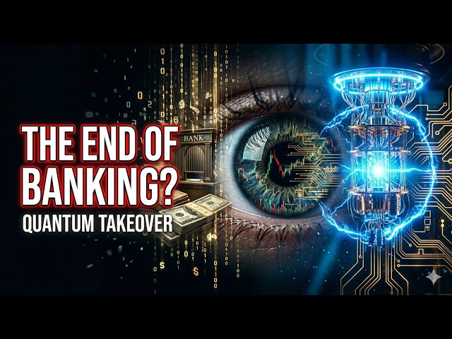 The End of Banking? How Quantum Computing is Shaking the World.