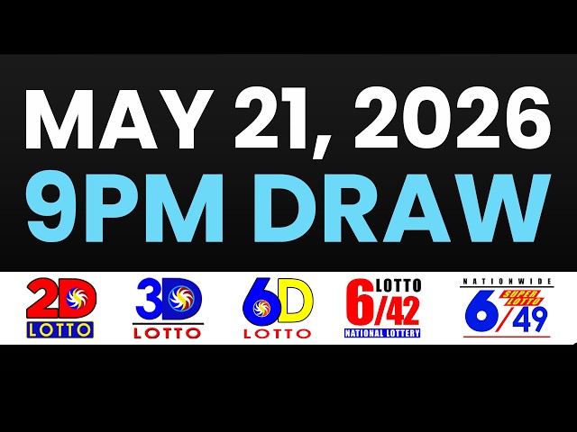 9PM PCSO LOTTO RESULTS TODAY MAY 21, 2026 | SWERTRES EZ2