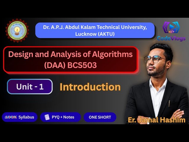 DAA Unit 1 One Shot | AKTU BCS-503 B.Tech 5th Sem| Design & Analysis of Algorithms | 3rd Year Exam