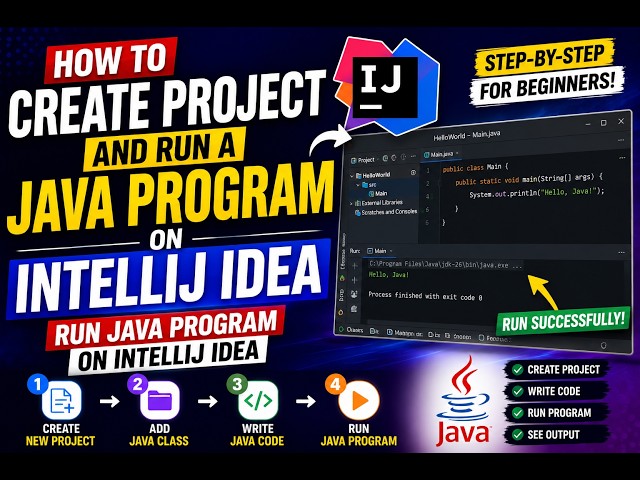 How to Create Project and Run a Java Program on IntelliJ IDEA | Run Java Program on IntelliJ IDEA
