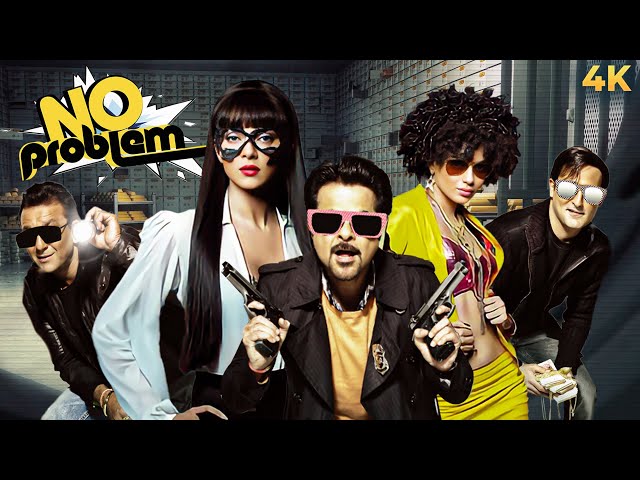 No Problem (2010) - Hindi Comedy Movie | Anil Kapoor, Sanjay Dutt, Suniel Shetty, Kangana Ranaut