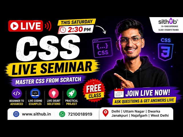 CSS Masterclass 2026 – Learn CSS from Scratch | Live Seminar by SITHUB