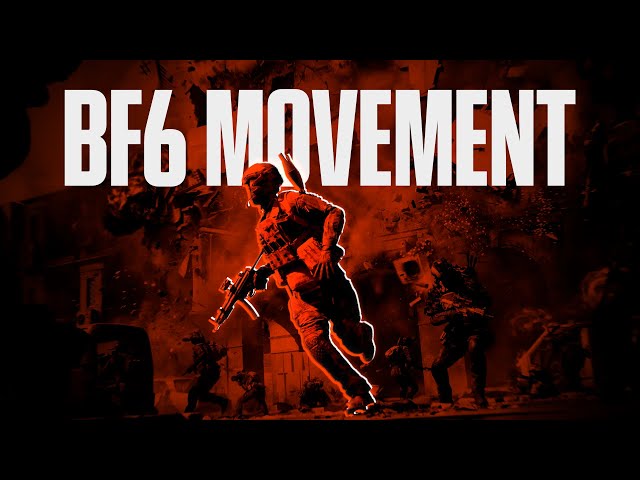 BF6 Advanced Movement Guide