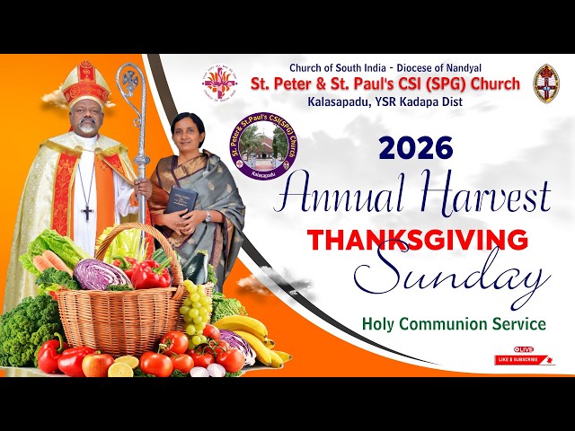 ANNUAL HARVEST FESTIVAL SUNDAY SERVICE I 09-08-26 I LIVEICSI (SPG) CHURCH KALASAPADU|O8:30AM
