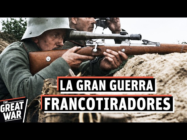 Francotiradores en la Primera Guerra Mundial (Documental)