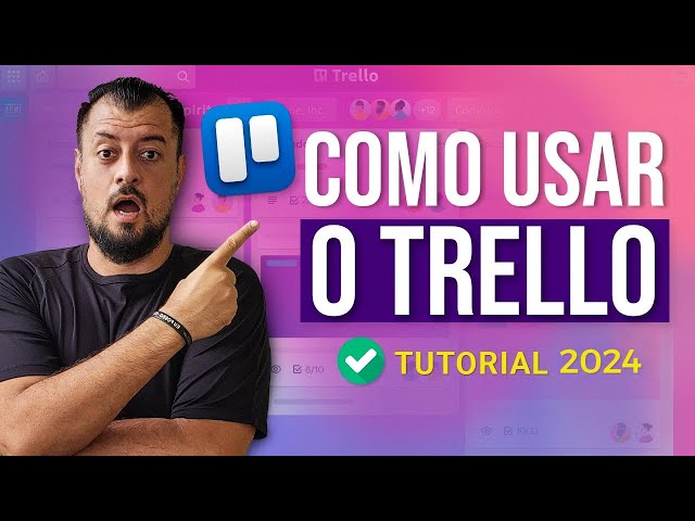 Como Usar o TRELLO? SUPER Tutorial para Iniciantes