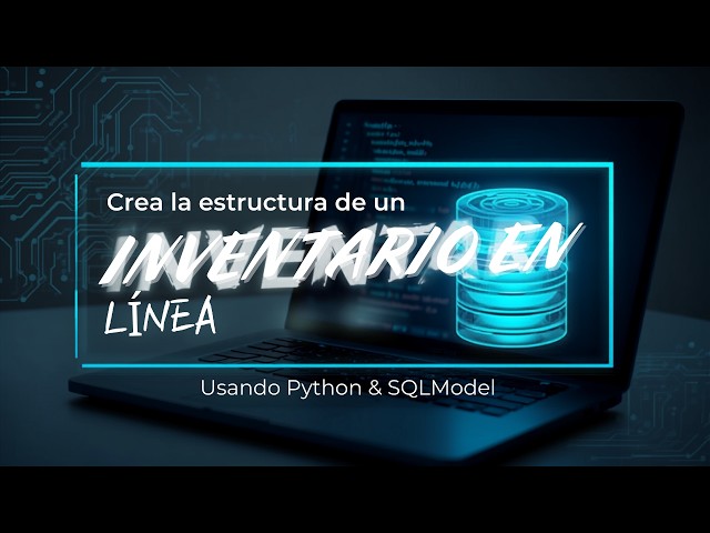 Inventario de Tienda Online utilizando Python y SQLModel