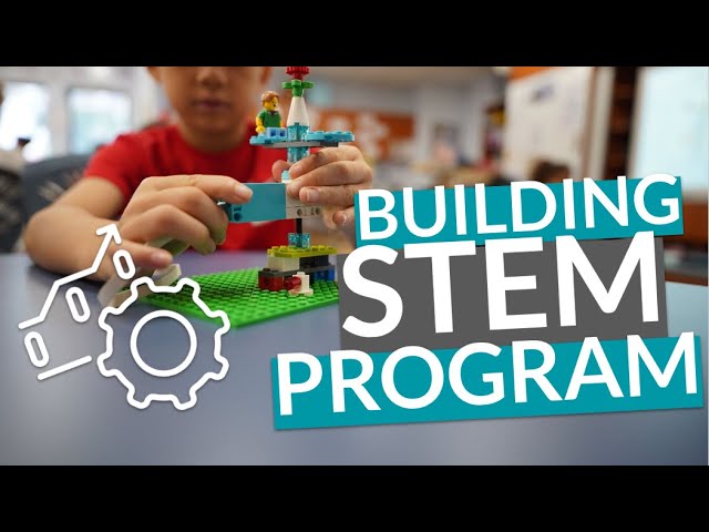 Creating a STEM Education Program