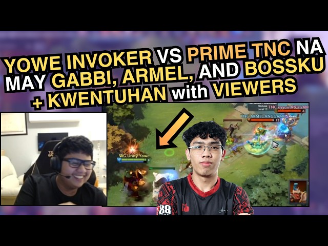 ARMEL NI-REWATCH PAANO SILA TINALO NI YOWE INVOKER with PRIME TNC | "DAMING GALAW NI YOWE" - ARMEL