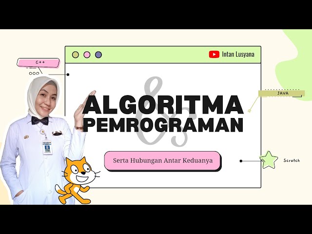 Algorithms and Programming | Informatics Material for Junior High School Grade 7 Phase D | Indepe...