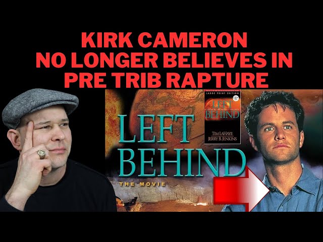 Kirk Cameron Doesn’t Believe We Will Be Left Behind in Pre Tribulation Rapture Let’s Talk End Times