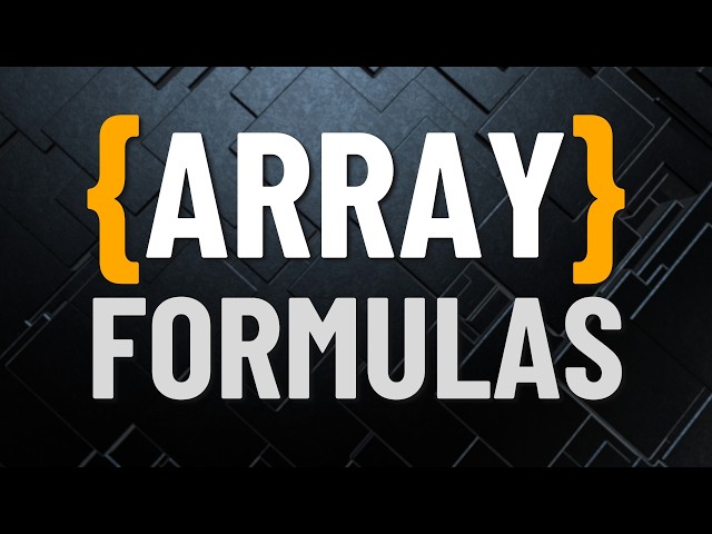 A Beginner's Guide to Array Formulas in Excel