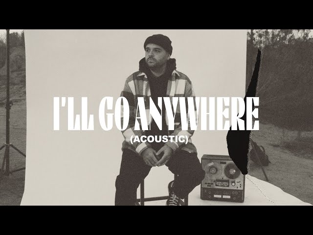 I'll Go Anywhere Acoustic (feat. Lucas McCloud) (Live) - Circuit Rider Music