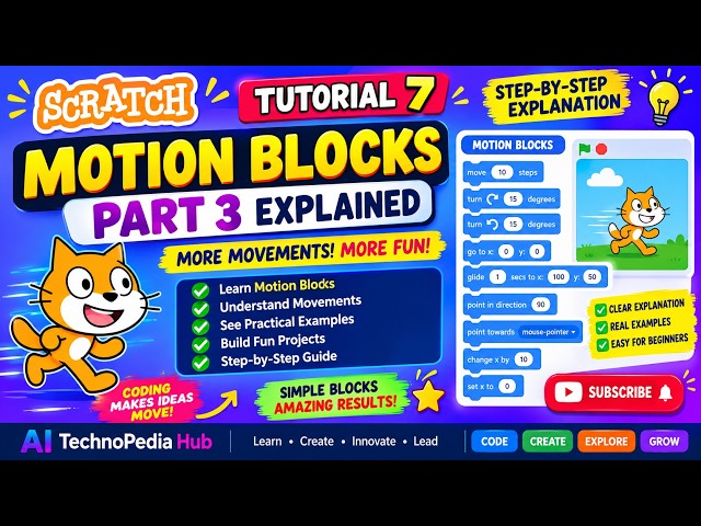 Scratch Tutorial 7 | Motion Blocks Part 3 | Learn Scratch Coding Step-by-Step for Kids