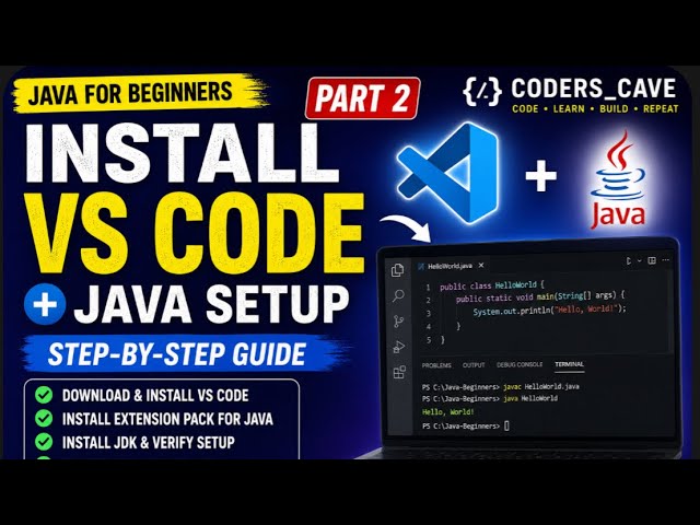 How to Install Java & VS Code | Complete Java Setup for Beginners | Part 2