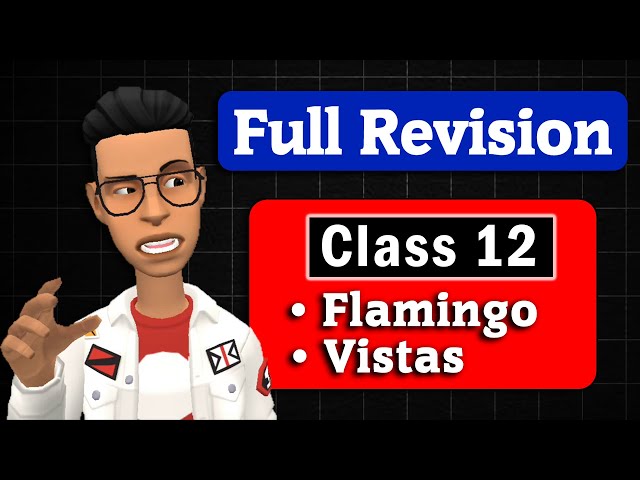Class 12 English Full revision one shot | Class 12 literature section summary #class12