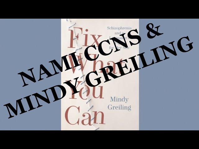 NAMI CCNS Webinar: Fix What you Can: schizophrenia and a Lawmaker’s fight for her son