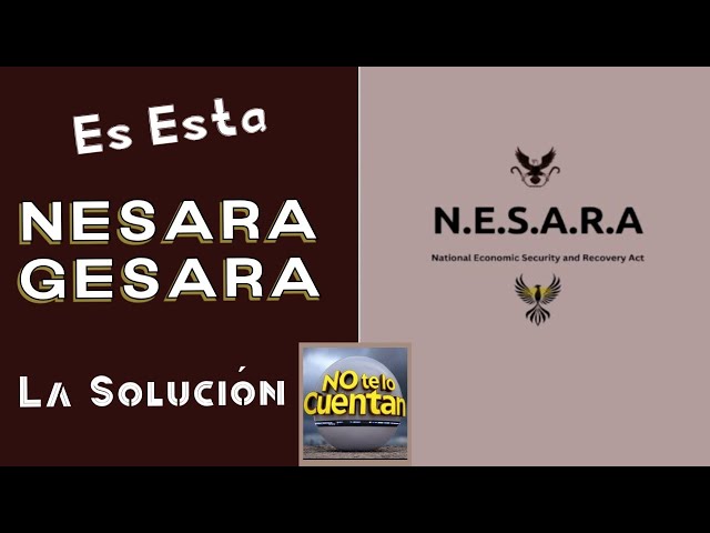NESARA GESARA  Que Significa?