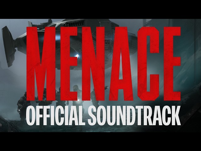 MENACE | Official Game Soundtrack | Full Album