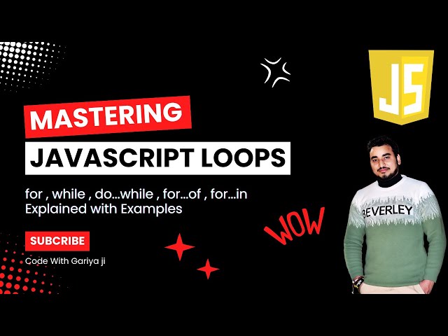 Mastering JavaScript Loops: for, while, do...while, for...of, and for...in Explained #loop #forloop