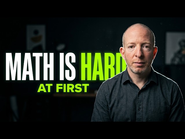 Why Does Mathematics Feel So Hard At First