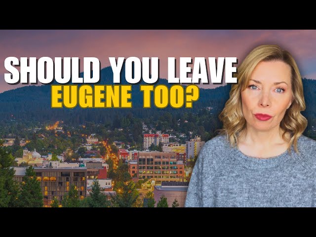 Why People Are Leaving Eugene, Oregon