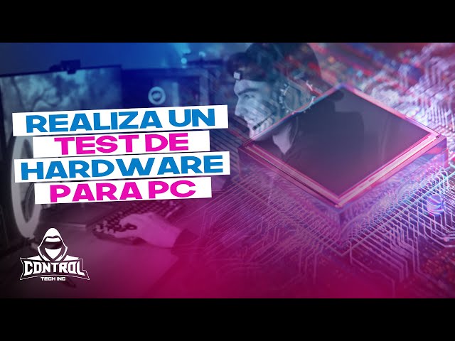 Realiza un Test De Hardware En Tu PC