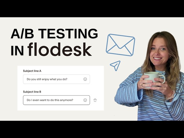How to A/B Test Email Subject Lines in Flodesk (Tutorial + Tips)