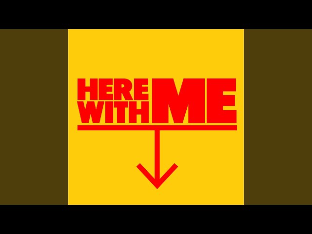 Here with Me (Extended Mix)