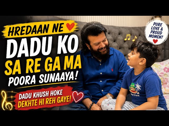 Hredaan Ne Dadu Ko Sargam Sunaaee … Dadu Khush Ho Gaye 🧿🧿🙏🙏